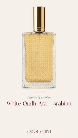 White Oudh Ara (Arabian) (For Her): Inspired by Arabian (Generic Perfume Oil)