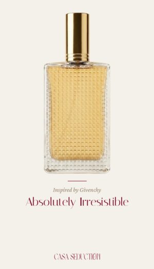 Absolutely Irresistible: Inspired by Givenchy (Generic Perfume Oil)